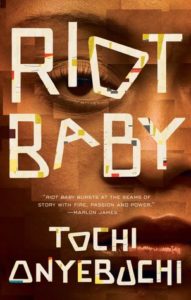 Riot Baby by Tochi Onyebuchi book cover. Cover image is of a woman's face. 