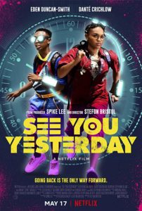 Film poster for See You Yesterday. It shows the two main characters running. There is a large clock in the background. 