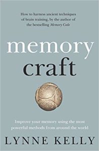Memory Craft: Improve your memory using the most powerful methods from around the world by Lynne Kelly book cover. Image on cover is of a round ball that looks vaguely brain-shaped. 