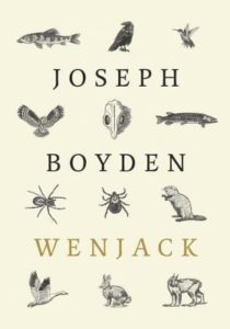 Wenjack by Joseph Boyden and Kent Monkman book cover. Images on cover are of common Ontario wildlife like rabbits and otters. 