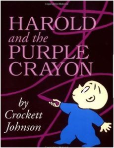 Harold and the Purple Crayon (Harold, #1) by Crockett Johnson book cover. image on cover is drawing of toddler drawing with a purple crayon on a black wall.
