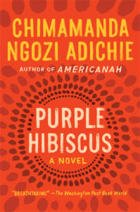 Purple Hibiscus by Chimamanda Ngozi Adichie book cover. Image on cover is abstract red and brown painting.