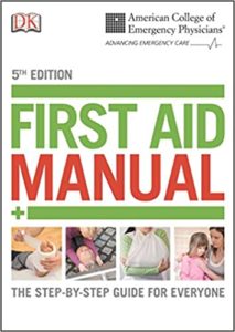 American College of Emergency Physicians First Aid Manual book cover. Image on cover is of four people seeking first aid for fevers, broken limbs, and other ailments.