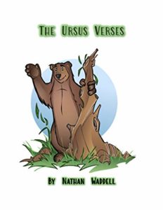 The Ursus Versus by Nathan Waddell book cover. Image on cover is of a cartoon bear standing behind a tree stump, peeking out, and waving. 