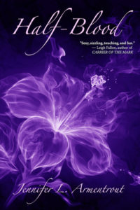 Half-Blood (Covenant, #1) by Jennifer L. Armentrout book cover. Image on cover is of a glowing purple flower. 