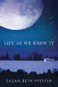 Life As We Knew It (Last Survivors, #1) by Susan Beth Pfeffer book cover. Image on cover is of a large full moon looming over a house at the edge of a lake at night. 