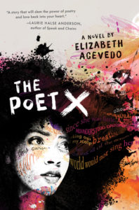 The Poet X by Elizabeth Acevedo book cover. Image on cover shows a drawing of a woman who has a large, black Afro. 