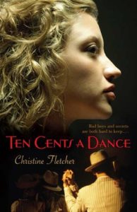 Ten Cents a Dance by Christine Fletcher book cover. Image on cover shows a blond woman staring off into the distance. 