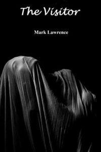 The Visitor by Mark Lawrence book cover. Image on cover shows a woman bent backwards with a mostly-sheer veil converting her face and torso. 