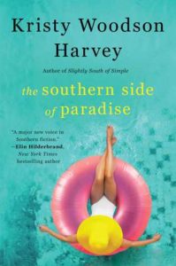 The Southern Side of Paradise (Peachtree Bluff #3) by Kristy Woodson Harvey book cover. Image on cover show a white woman wearing a white bathing suit and a yellow hat lounging in a pink inner tube in a pool. 