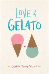 Love & Gelato (Love & Gelato, #1) by Jenna Evans Welch Book cover. Image on cover shows a drawing of two scoops of gelato in separate cones. 