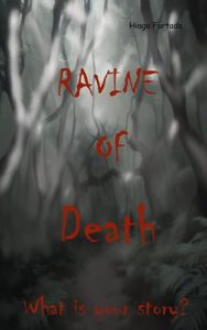 Book cover for Ravine of Death by Hiago Furtado. Image on cover shows an abstract drawing of thick, curvy black lines against a white and grey background. I can’t tell if they’re supposed to be tentacles, veins from the body of a person or animal, or lines in boulders that show where various types of minerals were deposited millions of years ago, or something else entirely. It’s quite vague and open to interpretation, so I’m sorry this alt text can’t be more helpful there. 