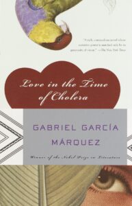Book cover for Love in the Time of Cholera by Gabriel García Márquez. Images on cover are a colourful bird hanging upside down at the top and a closeup shot of an olive-skinned person with brownish-green eyes peering at the audience from the bottom. 